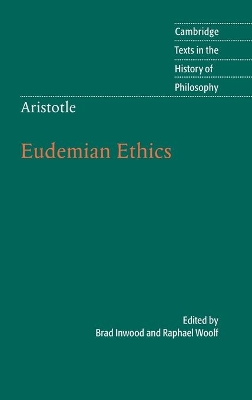 Aristotle: Eudemian Ethics by Brad Inwood