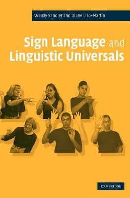 Sign Language and Linguistic Universals book