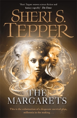 The Margarets by Sheri S Tepper