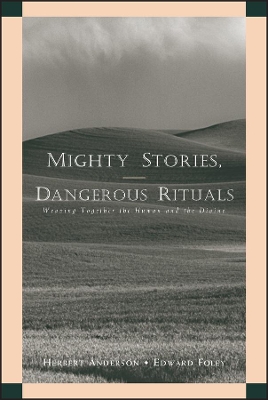 Mighty Stories, Dangerous Rituals book