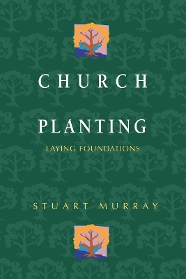 Church Planting: Laying Foundations book