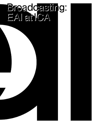 Broadcasting: EAI at ICA book