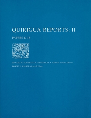Quirigua Reports, Volume II book