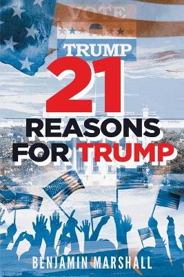 21 Reasons For Trump book