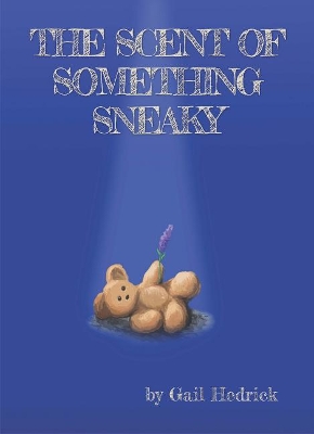 Scent of Something Sneaky book