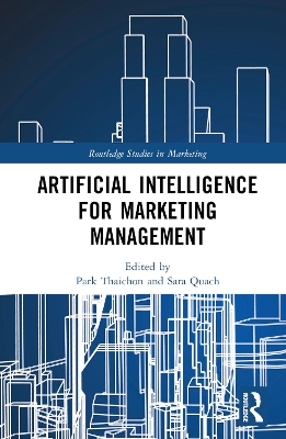 Artificial Intelligence for Marketing Management by Park Thaichon