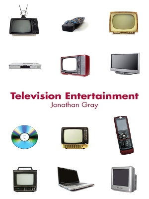 Television Entertainment by Jonathan Gray
