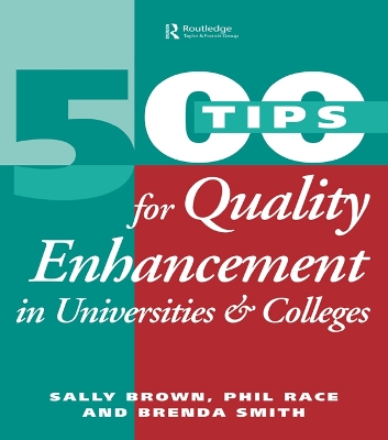500 Tips for Quality Enhancement in Universities and Colleges book