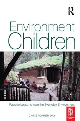 Environment and Children by Christopher Day