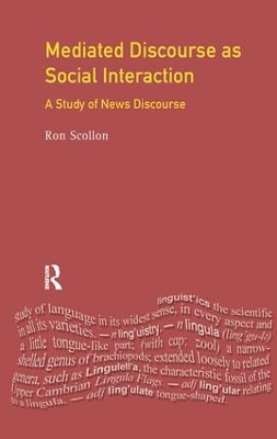 Mediated Discourse as Social Interaction by Ron Scollon