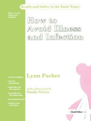 How to Avoid Illness and Infection by Parker