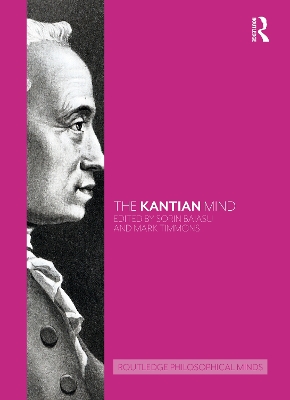 Kantian Mind by Sorin Baiasu