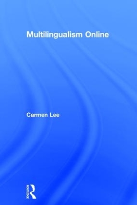 Multilingualism Online by Carmen Lee