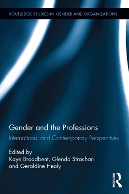 Gender and the Professions: International and Contemporary Perspectives book