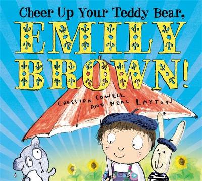 Cheer Up Your Teddy Emily Brown book