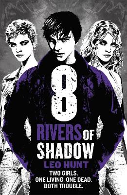 Eight Rivers of Shadow book