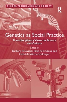 Genetics as Social Practice by Barbara Prainsack