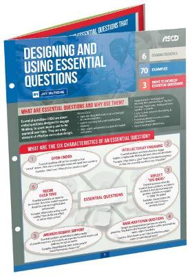 Designing and Using Essential Questions: Quick Reference Guide by Jay McTighe