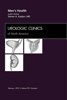 Men's Health, An Issue of Urologic Clinics book