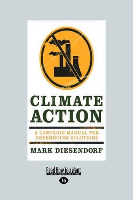 Climate Action: A Campaign Manual for GreenHouse Solutions by Mark Diesendorf