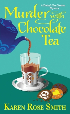 Murder with Chocolate Tea book