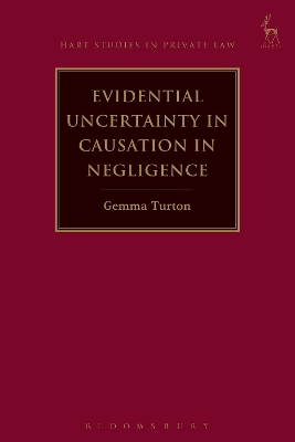 Evidential Uncertainty in Causation in Negligence book