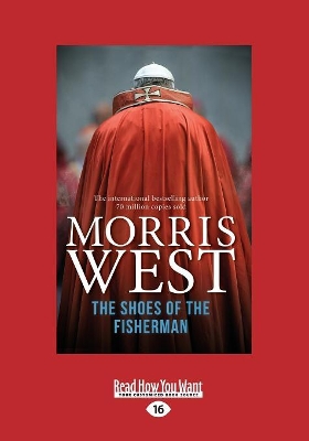 The Shoes of the Fisherman by Morris West