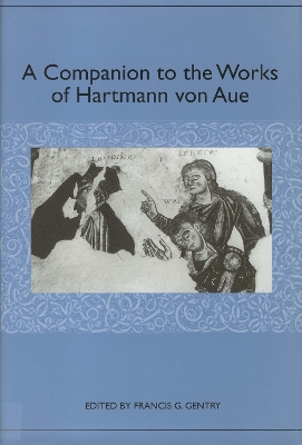 Companion to the Works of Hartmann von Aue book