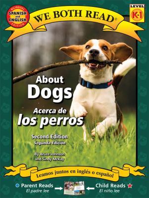 About Dogs/Acerca de Los Perros book