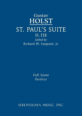 St. Paul's Suite, H.118: Full score book
