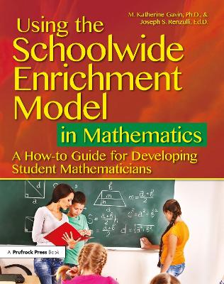 Using the Schoolwide Enrichment Model in Mathematics book