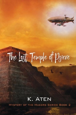 The Lost Temple of Psiere book