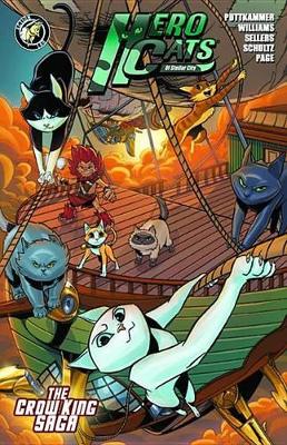 Hero Cats Volume 3: The Crow King Saga book
