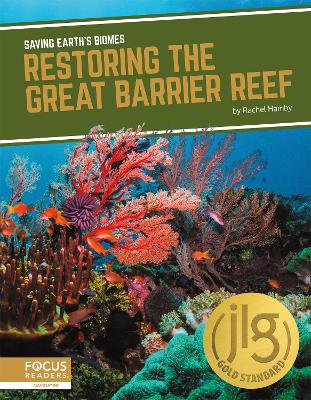Restoring the Great Barrier Reef book