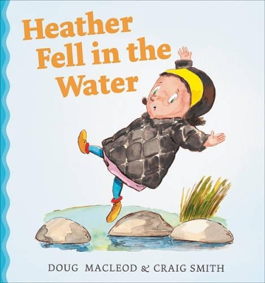 Heather Fell in the Water book