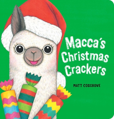 Macca's Christmas Crackers by Matt Cosgrove