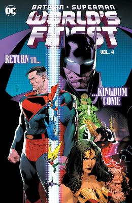 Batman/Superman: World's Finest Vol. 4: Return to Kingdom Come book