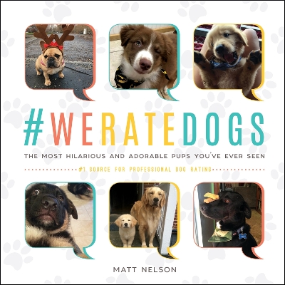 #WeRateDogs by Matt Nelson