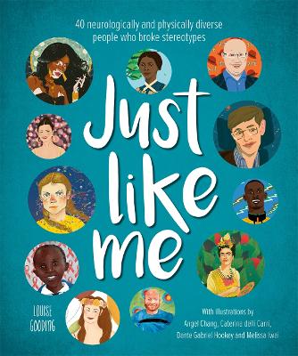 Just Like Me: 40 neurologically and physically diverse people who broke stereotypes book