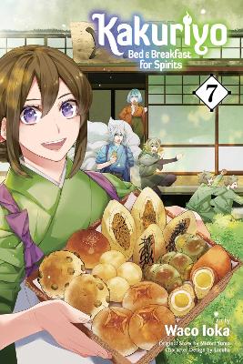 Kakuriyo: Bed & Breakfast for Spirits, Vol. 7 book