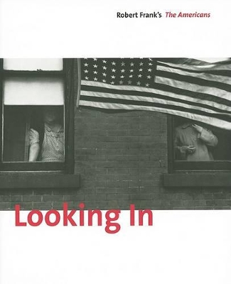 Looking In: Robert Frank, The America book