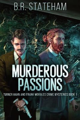 Murderous Passions book