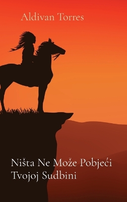 Nista Ne Moze Pobjeci Tvojoj Sudbini book