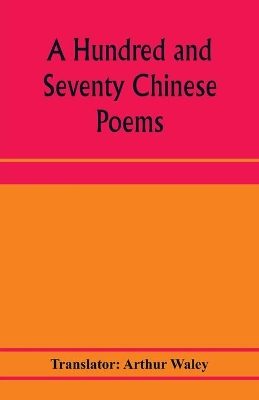 A hundred and seventy Chinese poems book