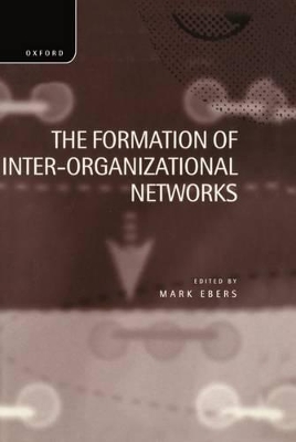 Formation of Inter-Organizational Networks book