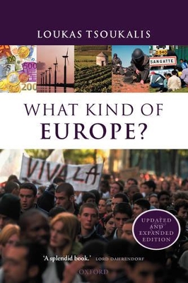 What Kind of Europe? by Loukas Tsoukalis