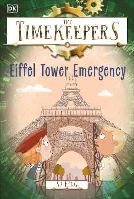 The Timekeepers: Eiffel Tower Emergency book