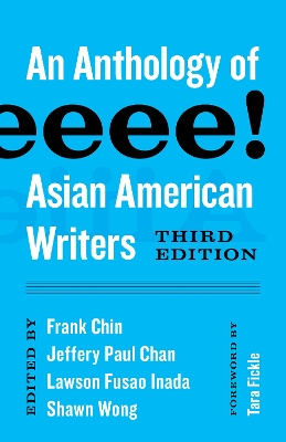 Aiiieeeee!: An Anthology of Asian American Writers book