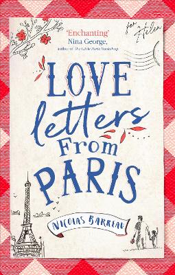 Love Letters from Paris: the most enchanting read of 2021 by Nicolas Barreau
