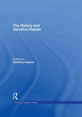 The History and Narrative Reader by Geoffrey Roberts